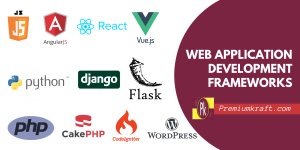 Web application development frameworks